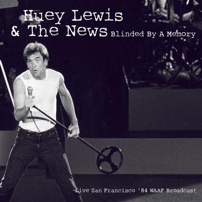 The Heart Of Rock & Roll (Live) By Huey Lewis & The News's cover