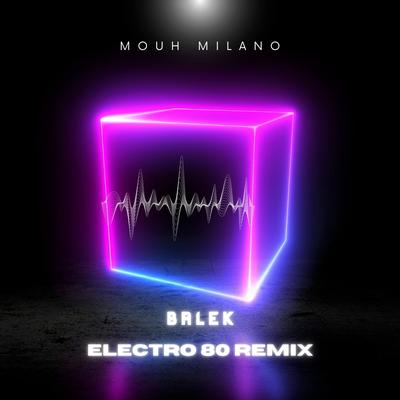 Balek (Master T Electro 80 Remix)'s cover