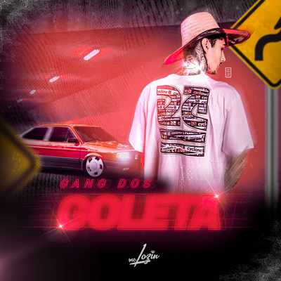 Gang dos Goleta By Mc Lozin's cover