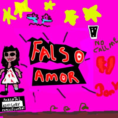 Falso Amor By jonV's cover