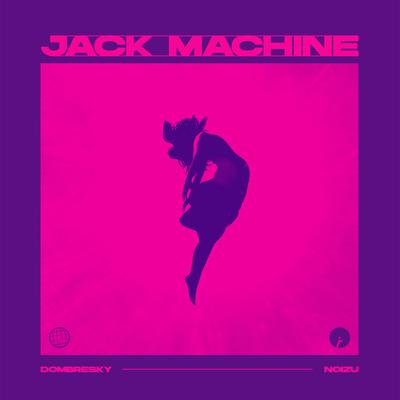 Jack Machine By Dombresky, Noizu's cover