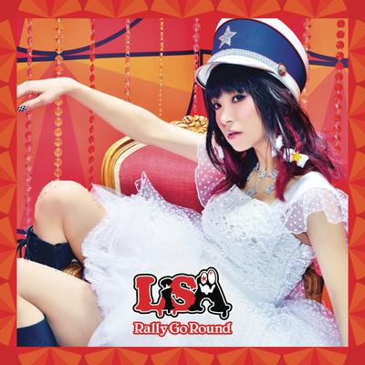 Rally Go Round By LiSA's cover