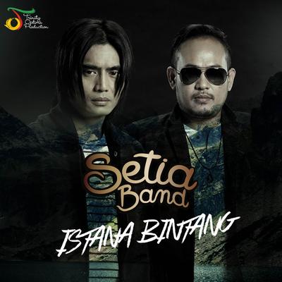 Istana Bintang By Setia Band's cover