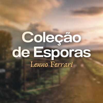 Coleção de Esporas By lenno ferrari's cover