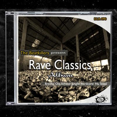 Rave Classics (The Album)'s cover