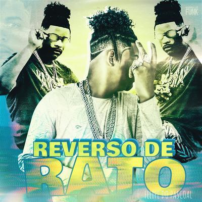 Reverso de Rato By Felipe Do Pascoal's cover