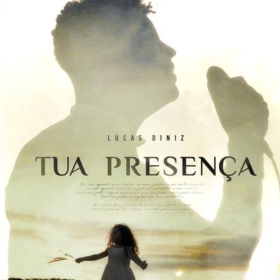 Tua Presença By Lucas Diniz's cover
