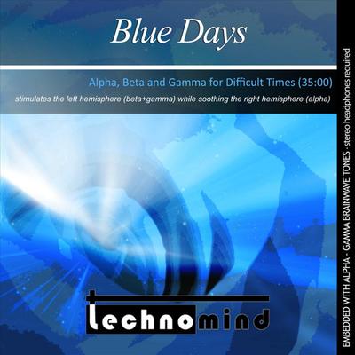 Blue Days By Technomind's cover