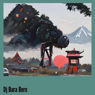 Dj Bara Bere's cover