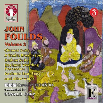 Foulds: Undine, Chinese Suite & Miniature Suite's cover