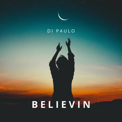 Believin By Di Paulo's cover