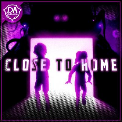 Close To Home By Dagames's cover