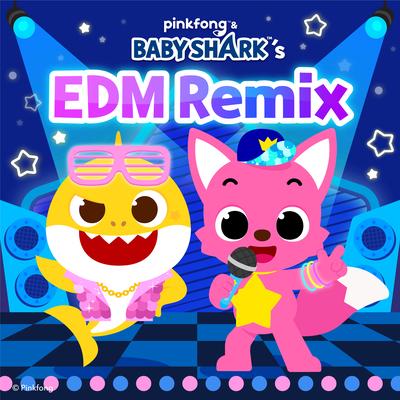 Baby Shark (EDM Remix)'s cover