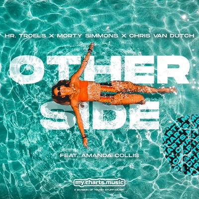 Other Side By Hr. Troels, Morty Simmons, Chris van Dutch, Amanda Collis's cover