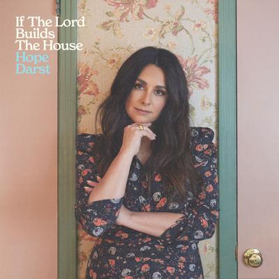 If The Lord Builds The House [Alternate Version]'s cover