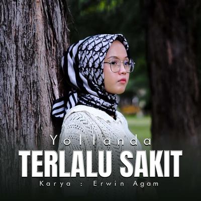 Terlalu Sakit By Yollanda's cover