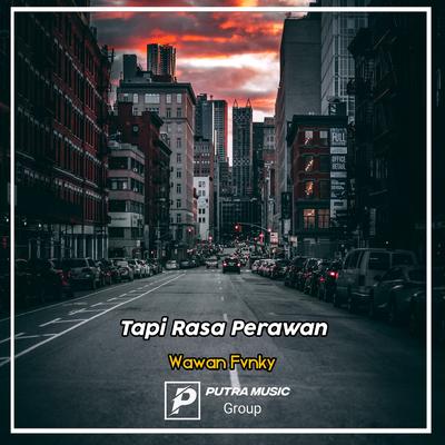 Tapi Rasa Perawan (Remix)'s cover