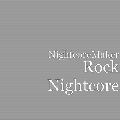 Rock Nightcore's cover