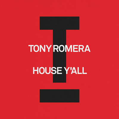 House Y'all By Tony Romera's cover