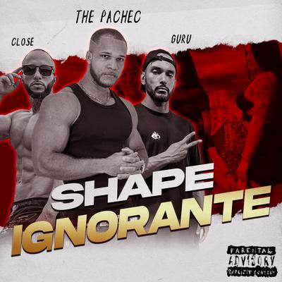 Shape Ignorante By The Pachec, Rapper Close, Guru's cover