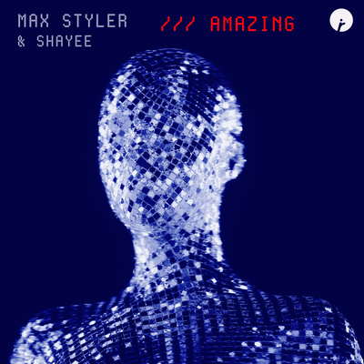 Amazing By Max Styler, Shayee's cover