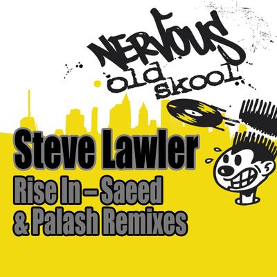 Rise In (Saeed & Palash Addictive Dub) By Steve Lawler's cover