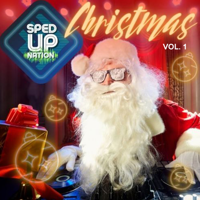 Sped Up Nation Christmas Collection Vol. 1's cover