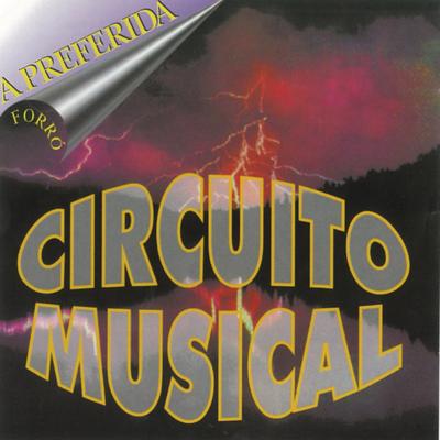 A Preferida By Circuito Musical's cover