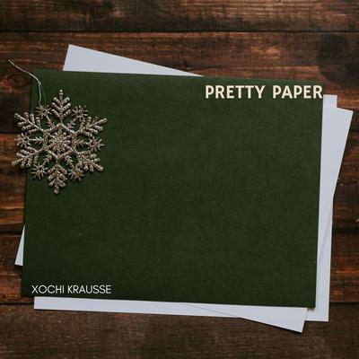 Pretty Paper By Xochi Krausse's cover