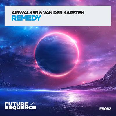 Remedy By Airwalk3r, Van Der Karsten's cover