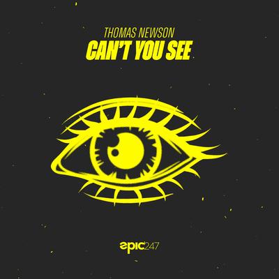 Can't You See By Thomas Newson's cover