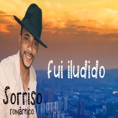 Fui Iludido By sorriso romantico's cover