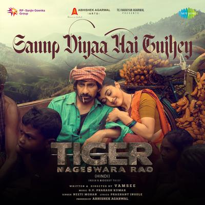 Saunp Diyaa Hai Tujhey (From "Tiger Nageswara Rao") (Hindi)'s cover