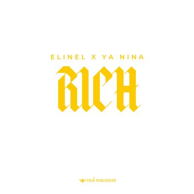 Rich By Elinel, YA NINA's cover