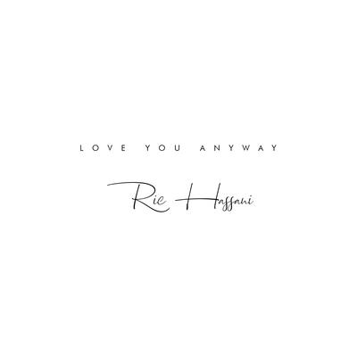 Love You Anyway By Ric Hassani's cover