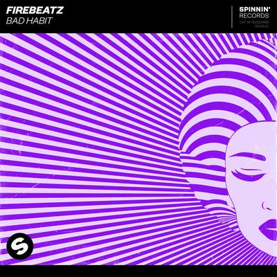 Bad Habit By Firebeatz's cover