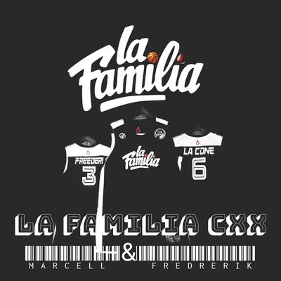 La Familia CXX's cover