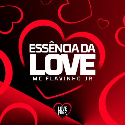 Essência da Love By Mc Flavinho JR, Love Funk's cover