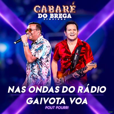 Pout Pourri: Nas Ondas do Rádio / Gaivota Voa - Ao Vivo's cover