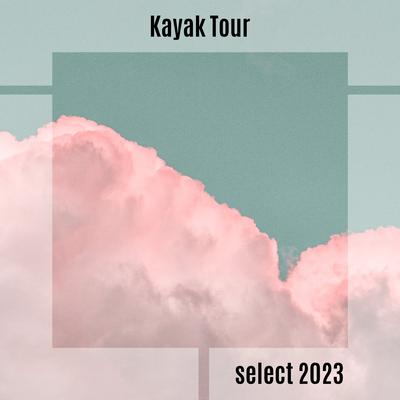 Kayak Tour Select 2023's cover