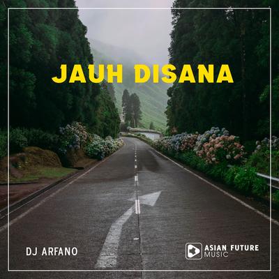 DJ Jauh Disana's cover