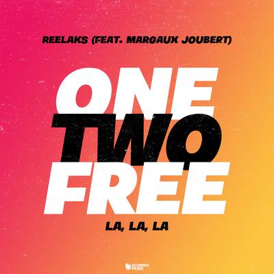 One Two Free (La, La, La) By Reelaks, Margaux Joubert's cover