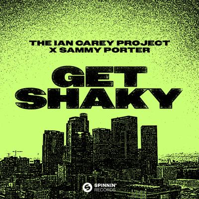 Get Shaky By Ian Carey Project, Sammy Porter's cover