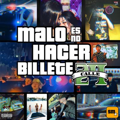 Malo Es No Hacer Billete's cover
