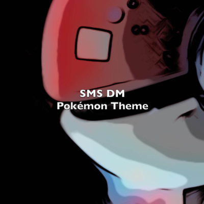 Pokémon Theme By Sms DM's cover