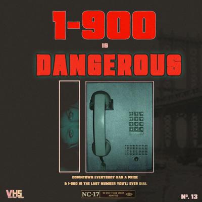 DANGEROUS By 1-900's cover