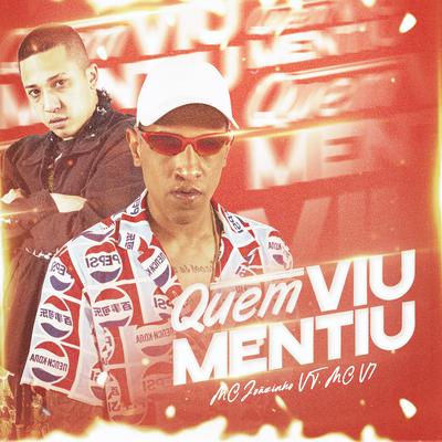 Quem Viu Mentiu By MC Joãozinho VT, MC V7's cover