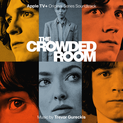 Main Titles - The Crowded Room's cover