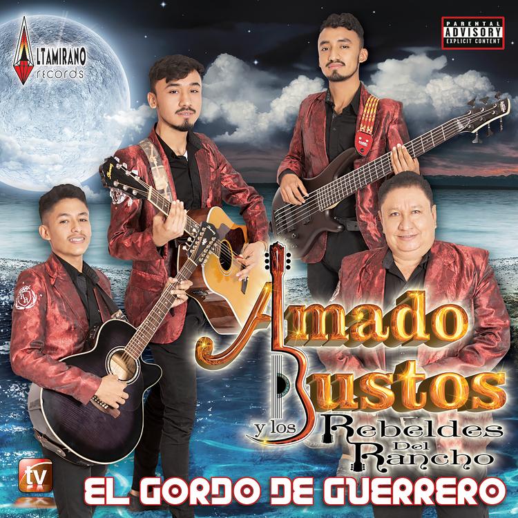 Amado Bustos y Los Rebeldes del Rancho's avatar image