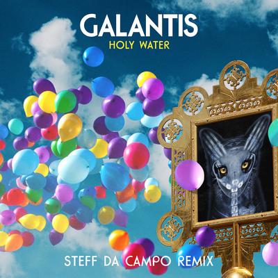 Holy Water (Steff da Campo Remix) By Galantis, Steff da Campo's cover